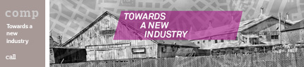 TOWARDS A NEW INDUSTRY